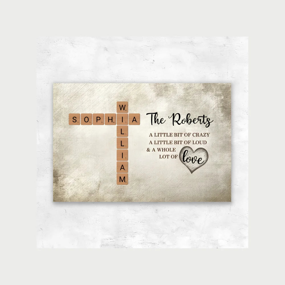 Personalized Canvas – “A Little Bit of Crazy, A Little Bit of Loud & A Whole Lot of Love” Crossword Art